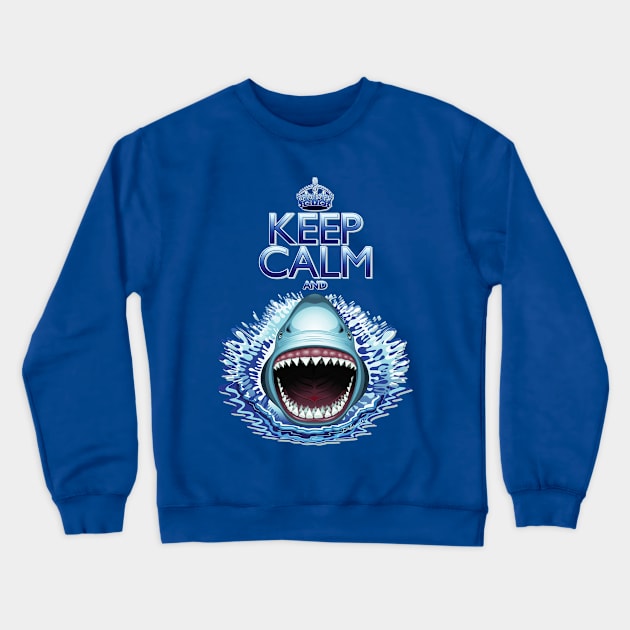 Keep Calm and...Shark Jaws Attack! Crewneck Sweatshirt by BluedarkArt